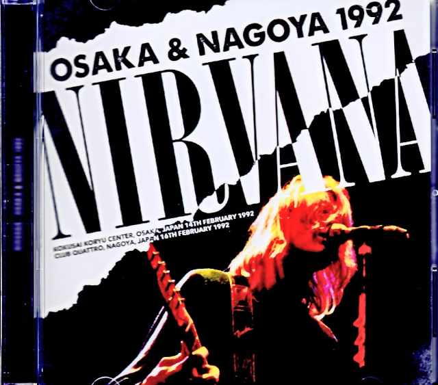 Nirvana/Osaka, Japan 02.14.1992 DAT Master Edition & more