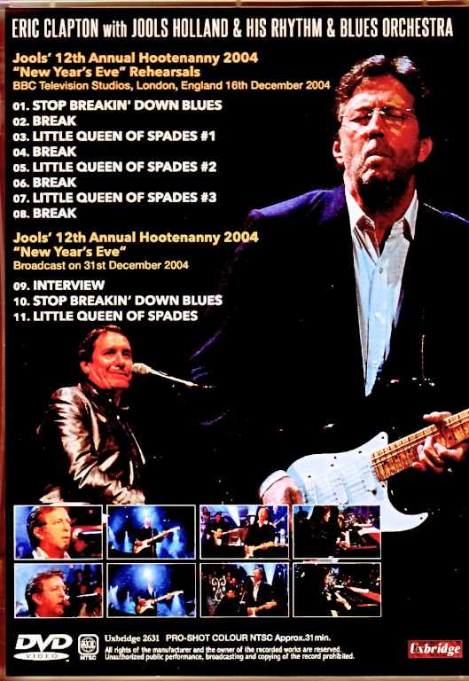 Eric Clapton Jools Hellland Band Eric Clapton/London,UK 2004 Rehearsals Complete Broadcast Edition & more