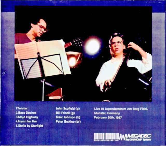 Bass Desires John Scofield, Bill Frisell, Marc Johnson Bass Desires/Germany 1987 Soundboard Edition