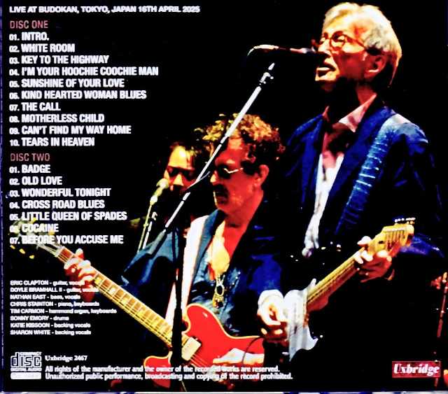 Eric Clapton/Tokyo,Japan 4.16.2025 Complete