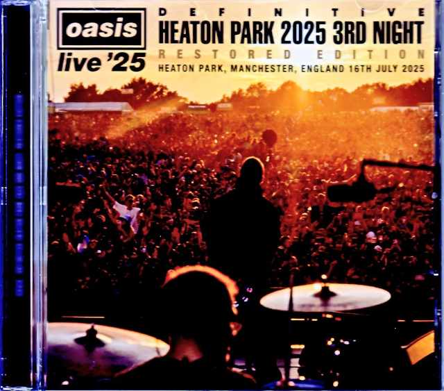 Oasis/England,UK 07.16.2025 Complete Remaster & Remix Edition