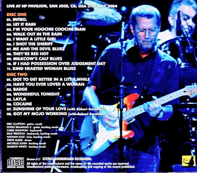 Eric Clapton/CA,USA 07.31.2004 Complete Soundboard Edition