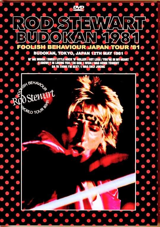 Rod Stewart/Tokyo,Japan 1981 Broadcast Edition