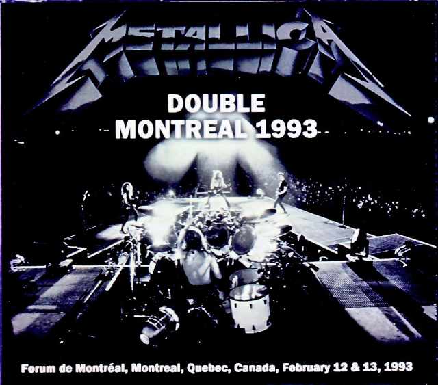 Metallica/Canada 1993 2Days Complete Soundboard Edition & more