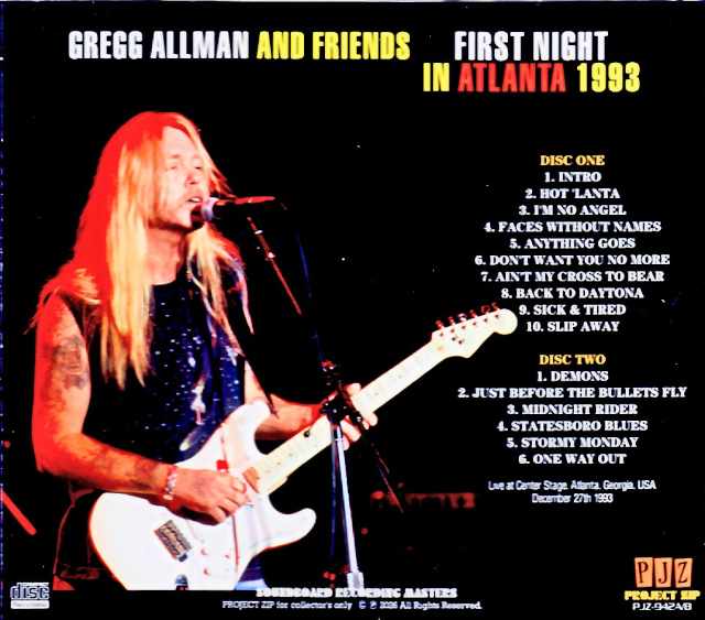 Gregg Allman and Friends Gregg Allman/GA,USA 12.27.1993 Complete Soundboard Edition