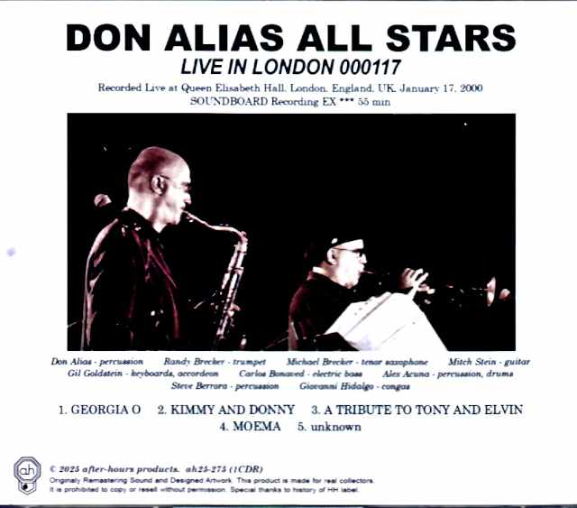 Don Alias All Stars Randy Brecker, Michael Brecker Don Alias/London, UK 2000 Soundboard Edition