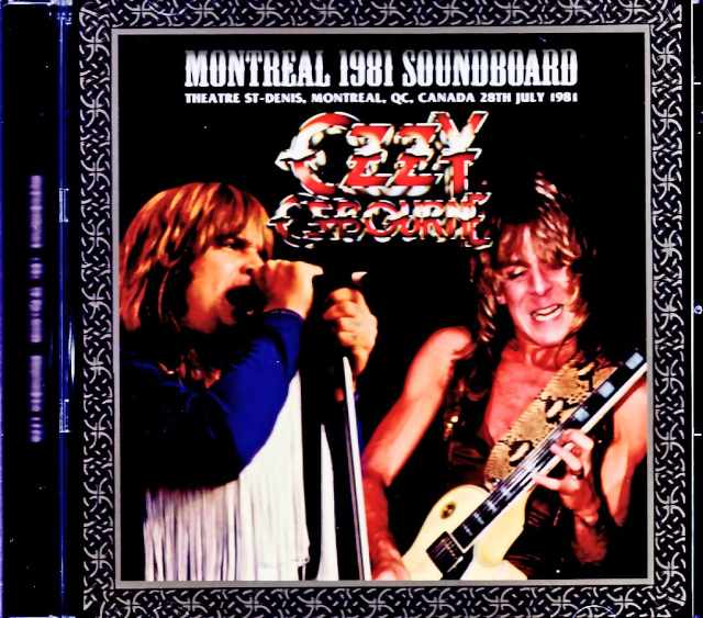 Ozzy Osbourne Randy Rhoads/Canada 07.28.1981 Complete Soundboard Edition