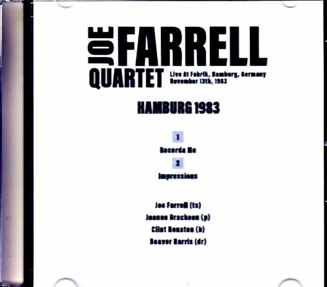 Joe Farrell Quartet Joe Farrell/Germany 1983 Soundboard Edition