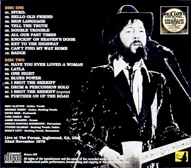 Eric Clapton/CA,USA 11.12.1976 Complete Barry Goldstein Master Edition