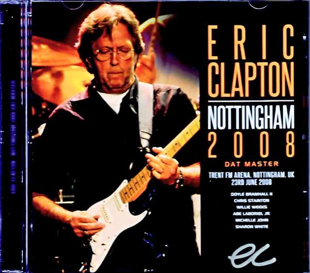 Eric Clapton/England,UK 06.23.2008 Complete DAT Master Edition