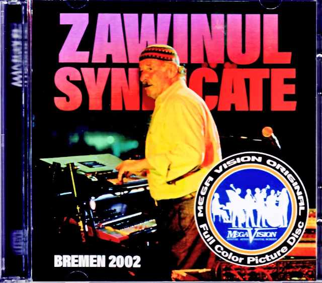 Zawinul Syndicate/Germany 2002 Complete