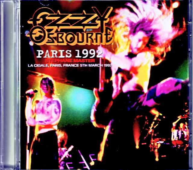 Ozzy Osbourne/France 03.05.1992 Complete