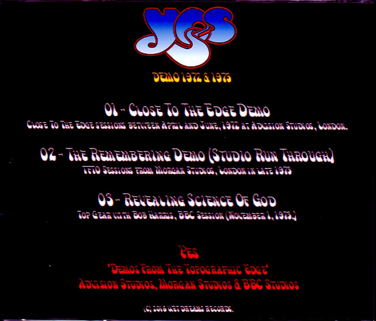 Yes/Close to the Edge & Tales from Topographic Oceans Demos