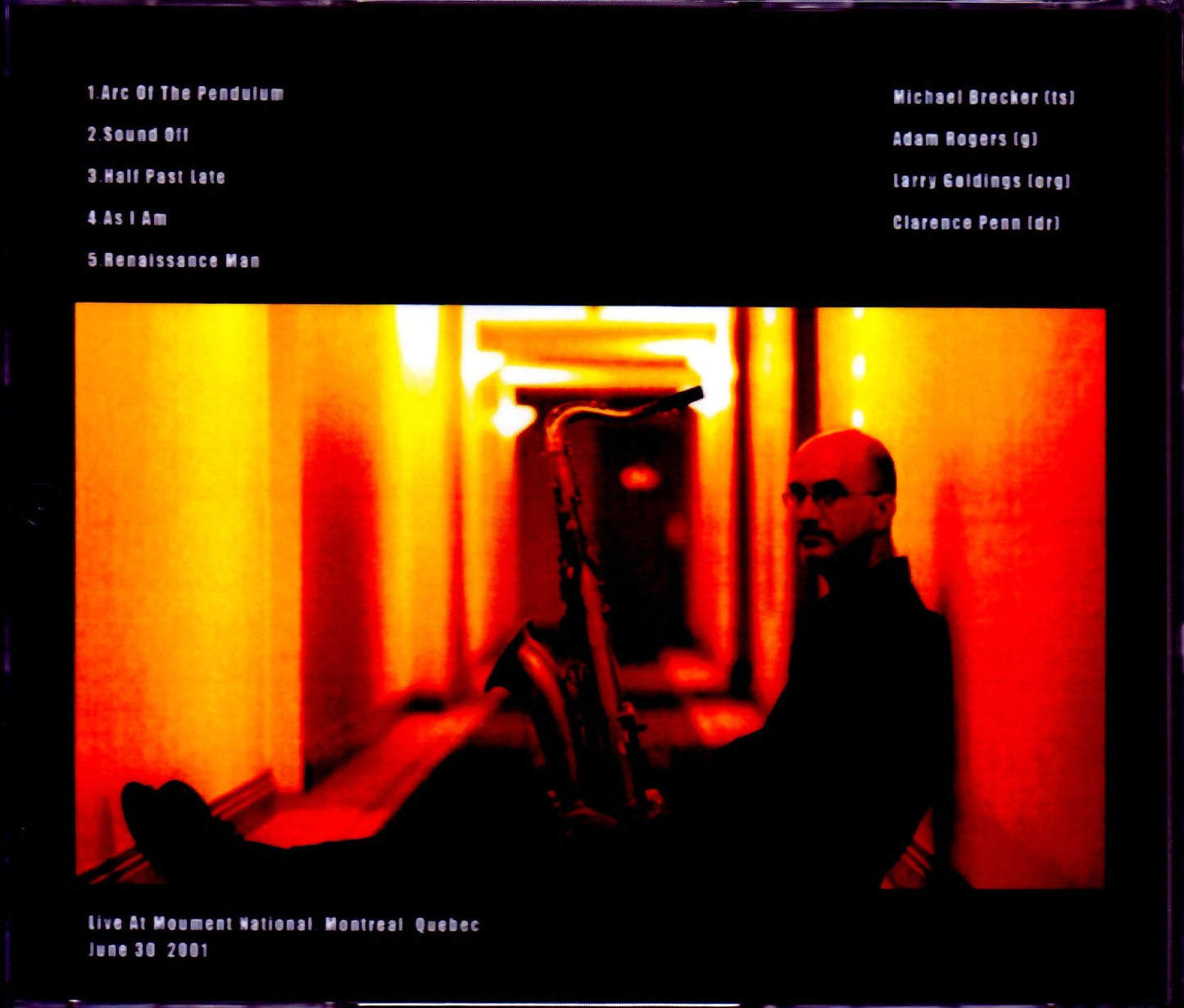 Michael Brecker Quintet/Canada 6.30.2001