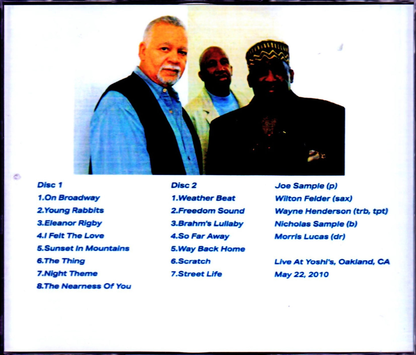 Jazz Crusaders/CA,USA 2010