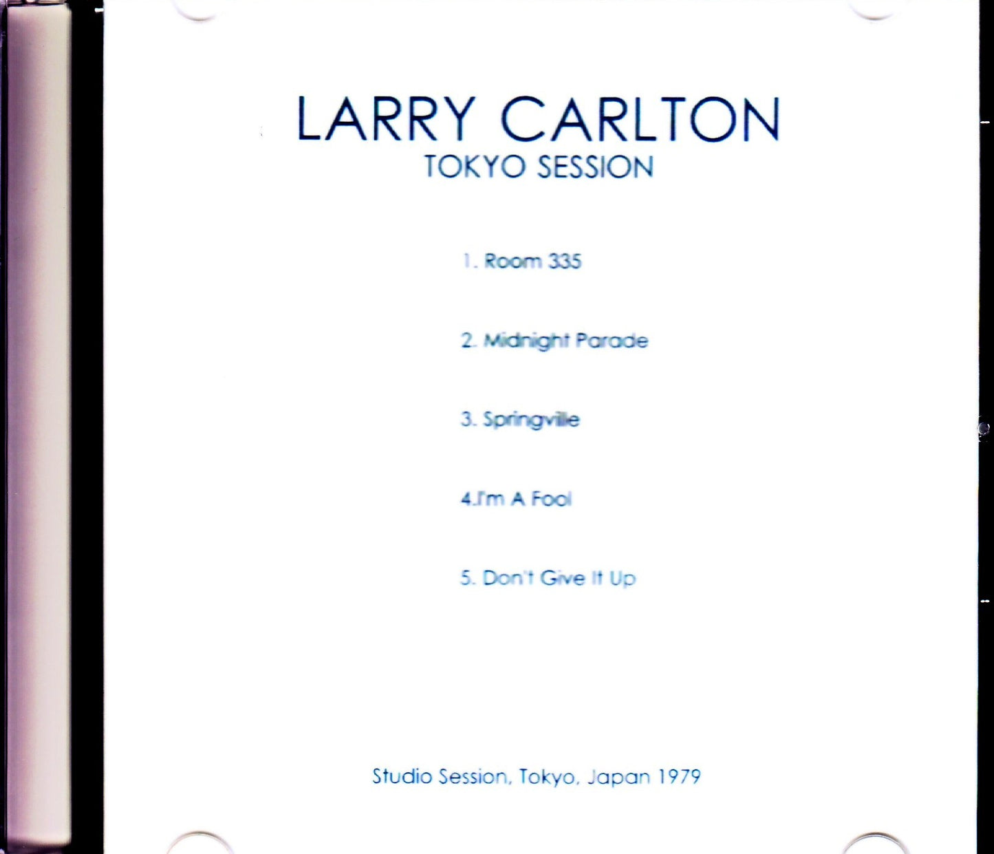 Larry Carlton/Tokyo,Japan Studio Session 1979