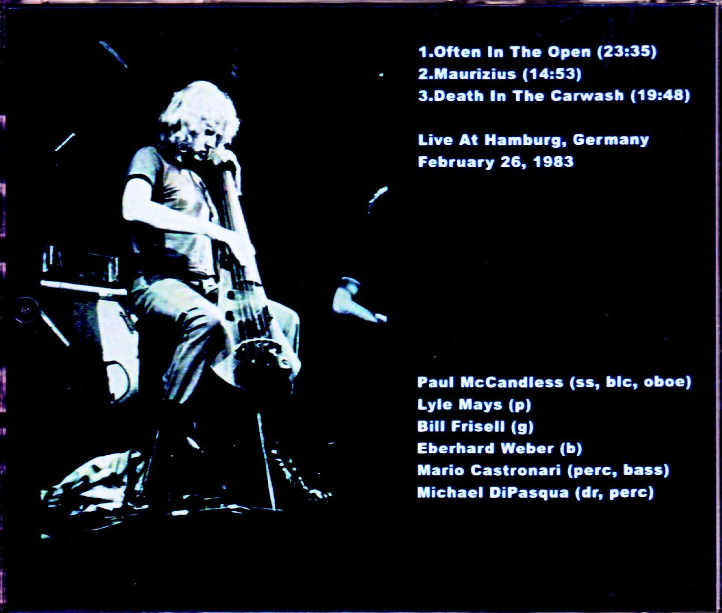 Eberhard Weber,Lyle Mays,Bill Frisell/Germany 1983