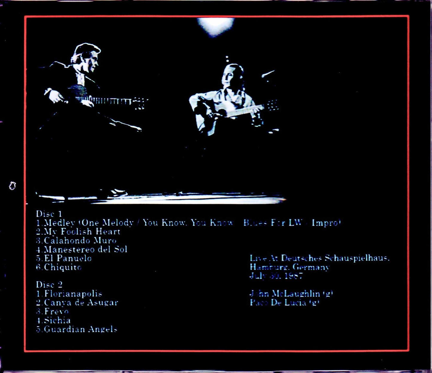 John McLaughlin,Paco De Lucia/Germany 7.30.1987 Complete