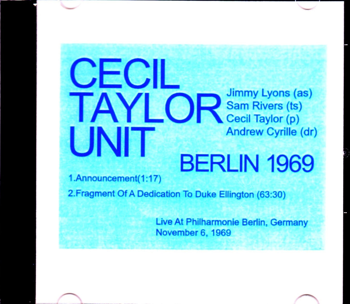 Cecil Taylor Unit/Germany 1969