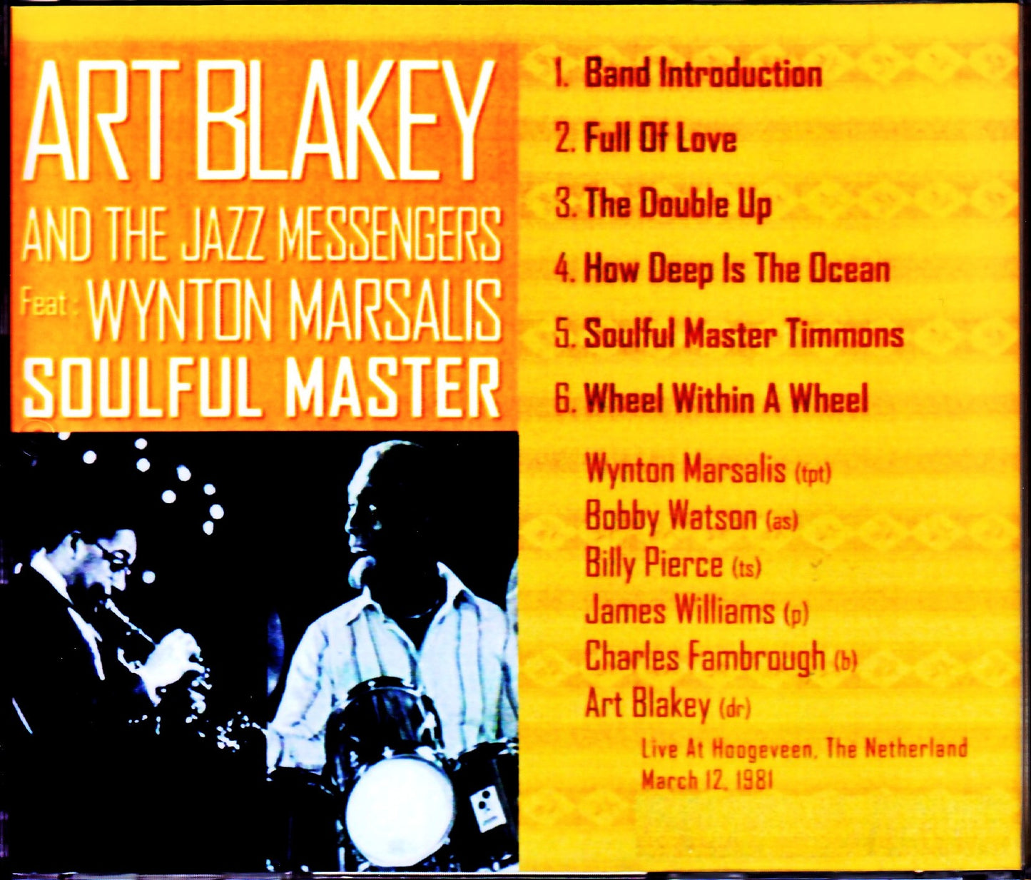 Art Blakey and the Jazz Messengers,Wynton Marsalis/Netherlands 1981