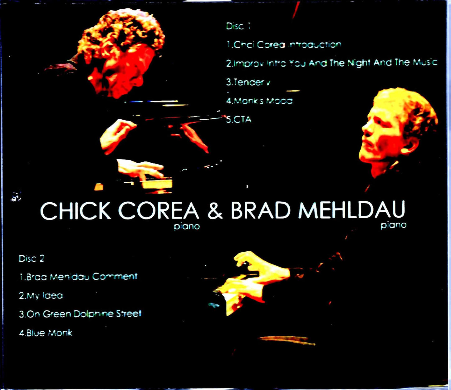 Chick Corea,Brad Mehldau/NY,USA 2016