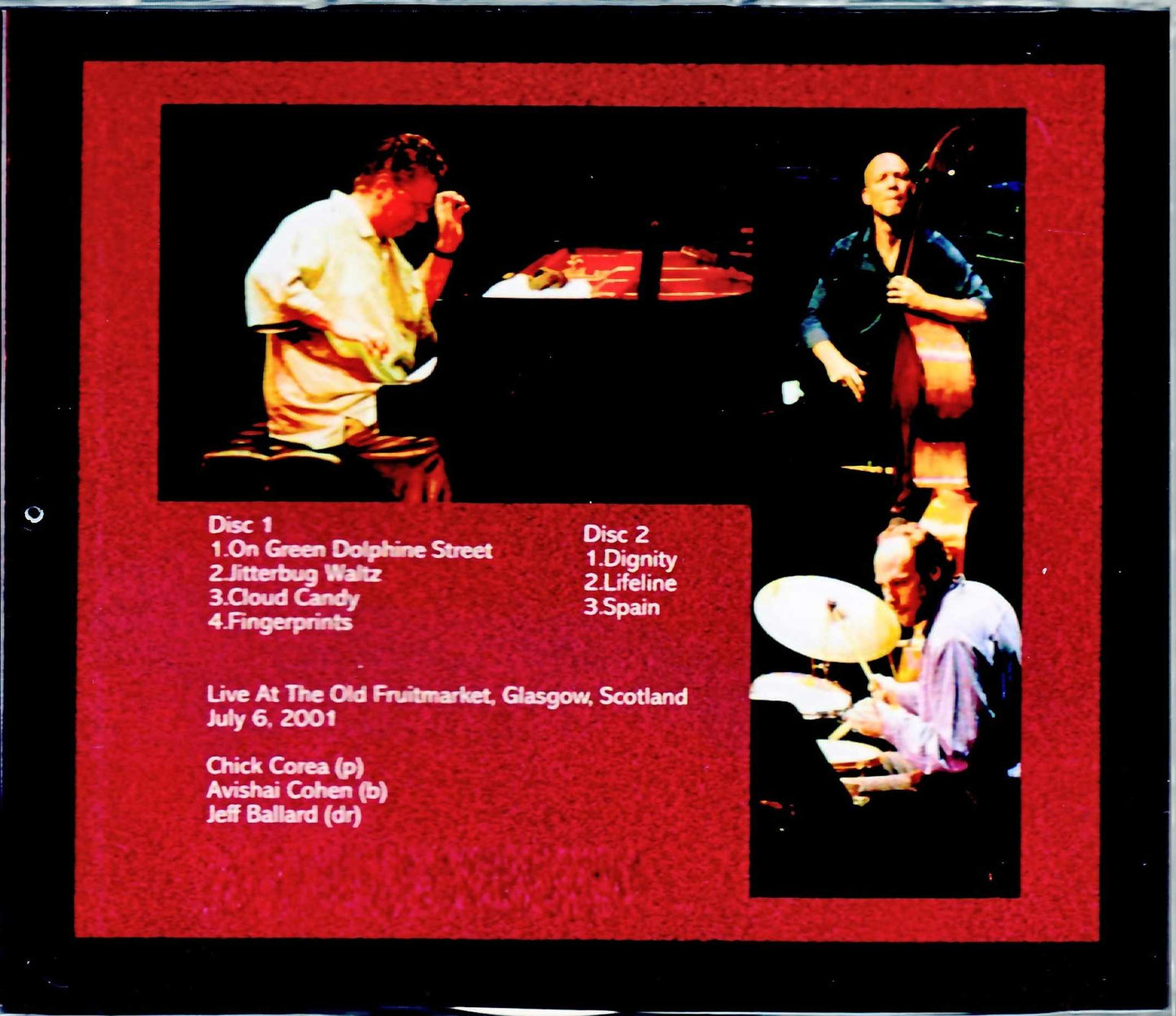 Chick Corea New Trio,Avishai Cohen/Scotland,UK 2001