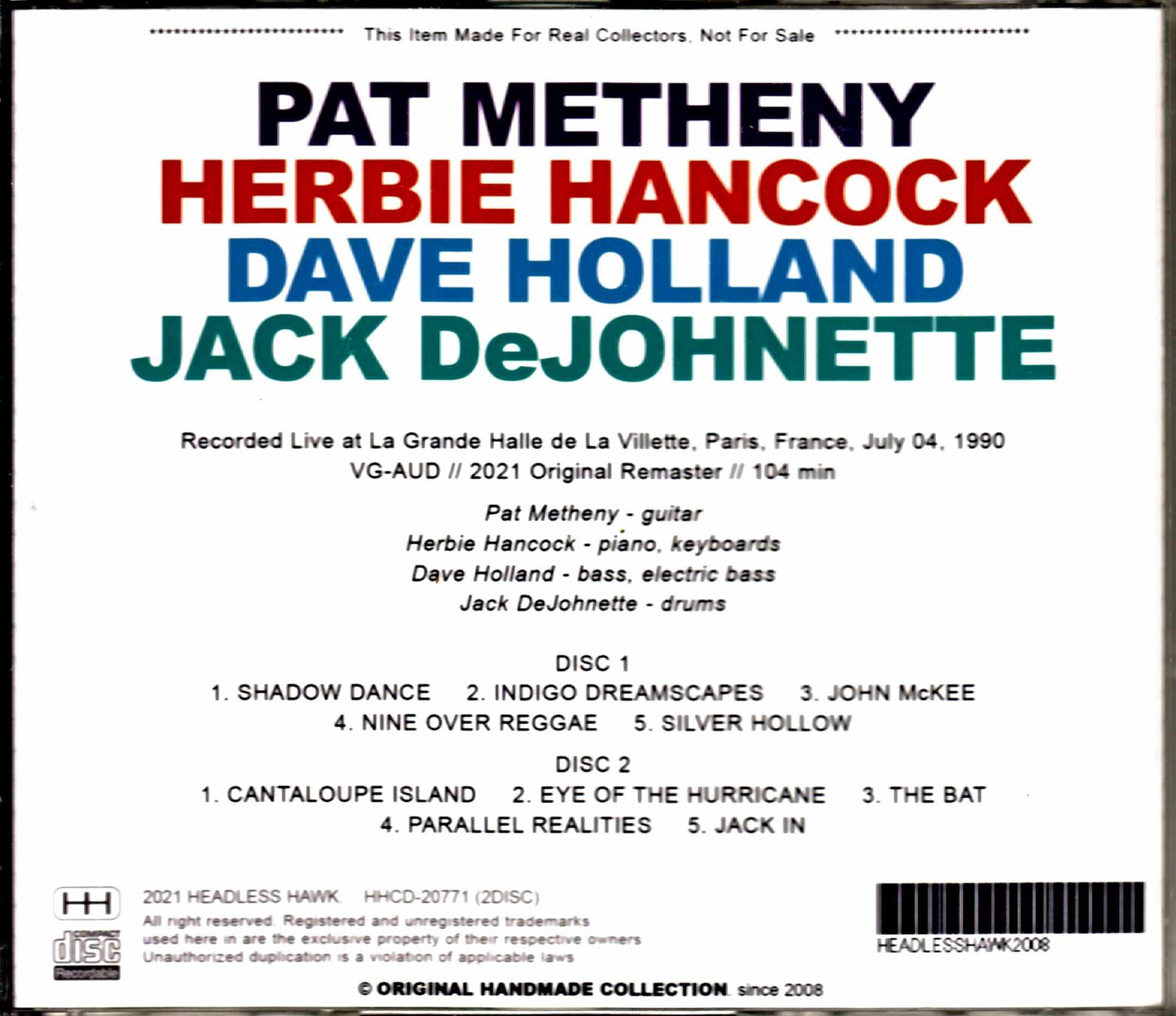 Pat Metheny,Herbie Hancock,Jack DeJohnette,Dave Holland/France 7.4.1990