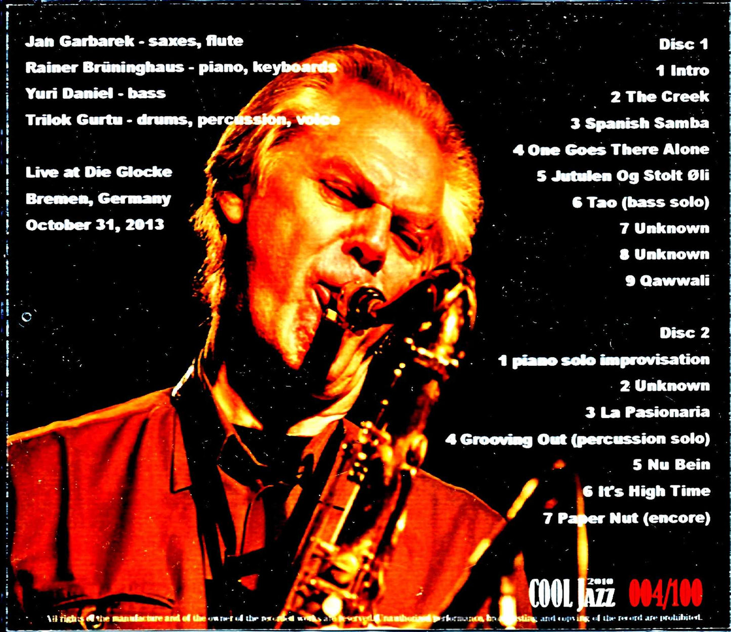 Jan Garbarek Group Jan Garbarek/Germany 2013 Complete