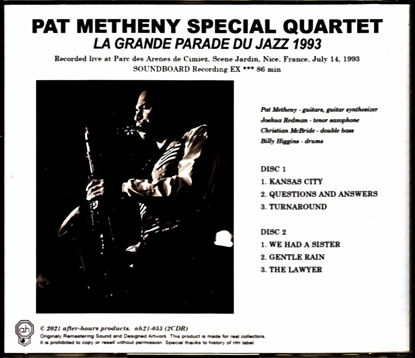 Pat Metheny Special Quartet Joshua Redman Pat Metheny Joshua Redman/France 1993 Complete