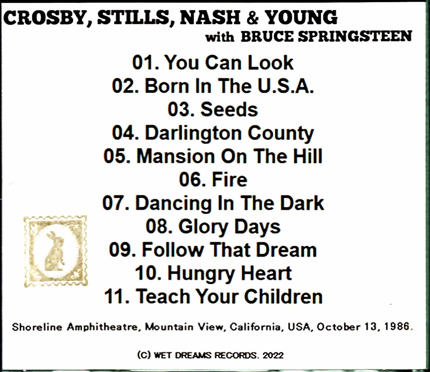 Crosby, Stills, Nash & Young Bruce Springsteen Crosby, Stills, Nash & Young/CA, USA 1986 Complete