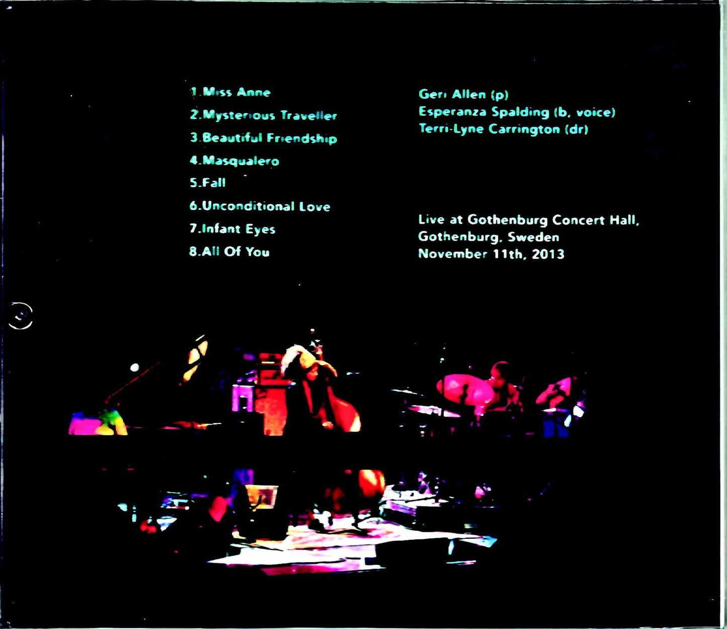 ACS Trio Geri Allen, Esperanza Spalding Juli Allen Esperanza Spalding/Sweden 2013