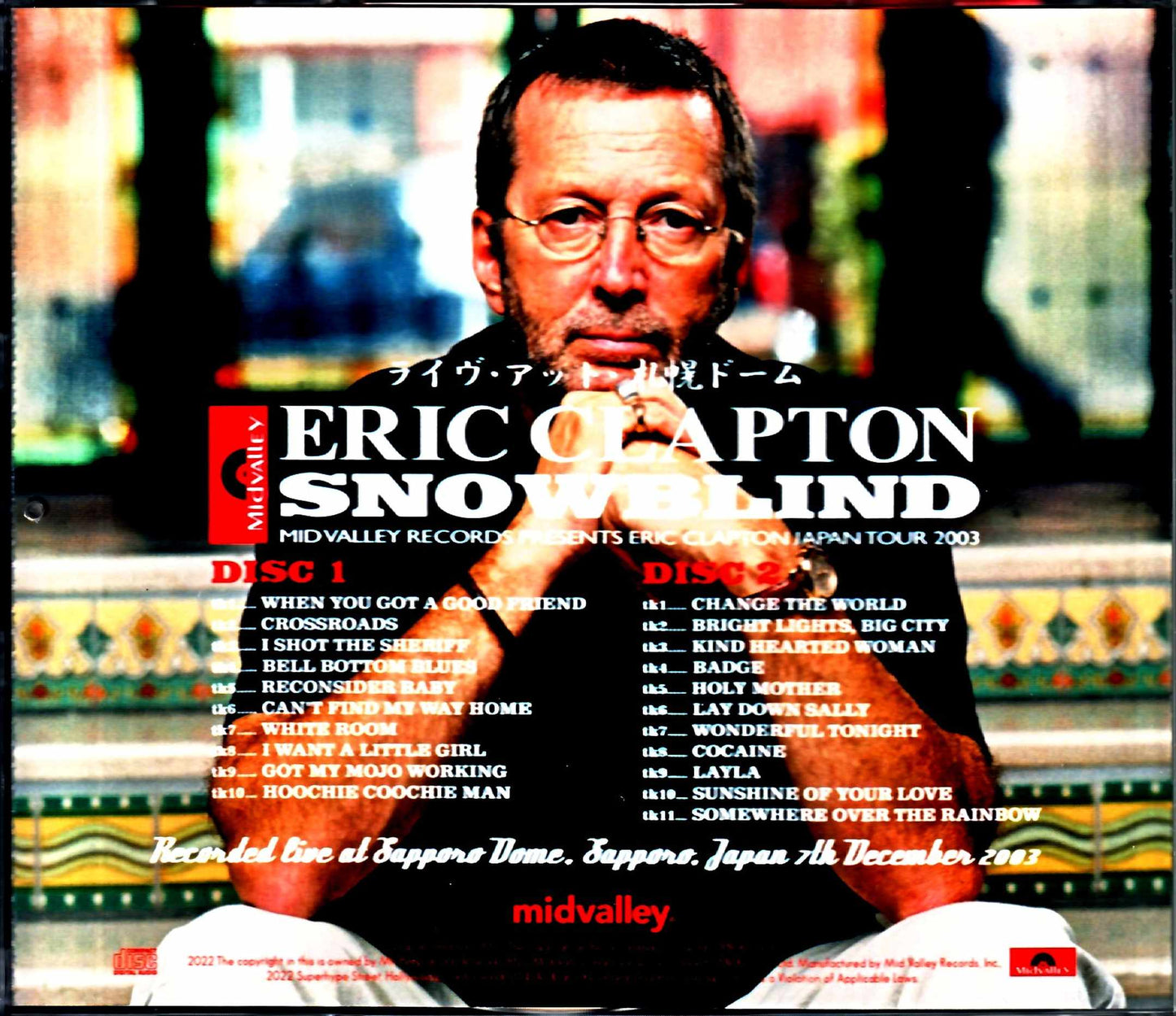 Eric Clapton/Sapporo,Japan 2003 Complete
