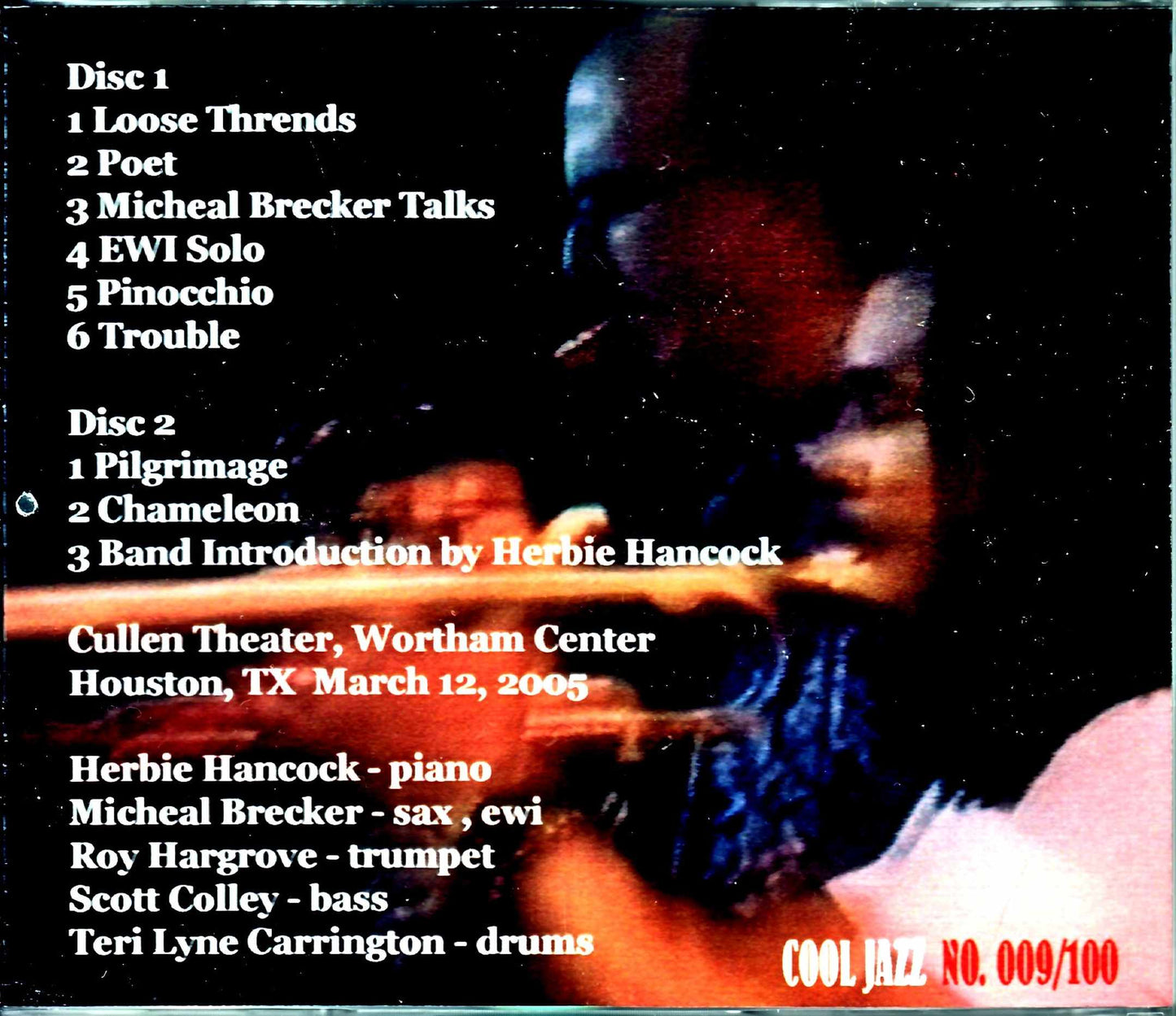 Directions in Music Michael Brecker, Herbie Hancock, Roy Hargrove Directions in Music/TX, USA 2005