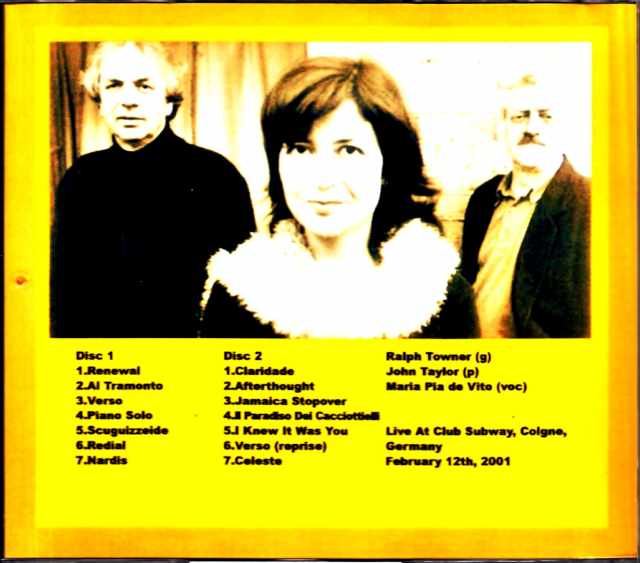 Ralph Towner John Taylor Maria Pia de Vito Ralph Towner/Germany 2001