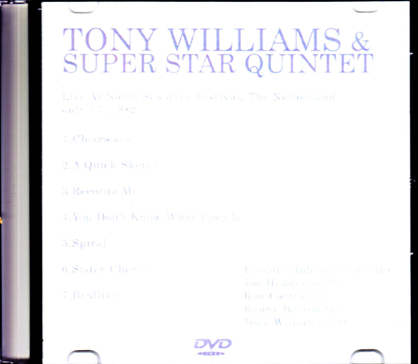 Tony Williams & Super Star Quintet,Freddie Hubbard,Joe Henderson,Ron Carter,Kenny Barron/Netherlands 1982