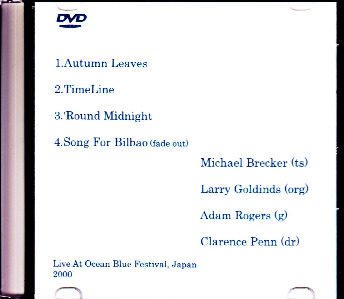 Michael Brecker/Ibaraki,Japan 2000