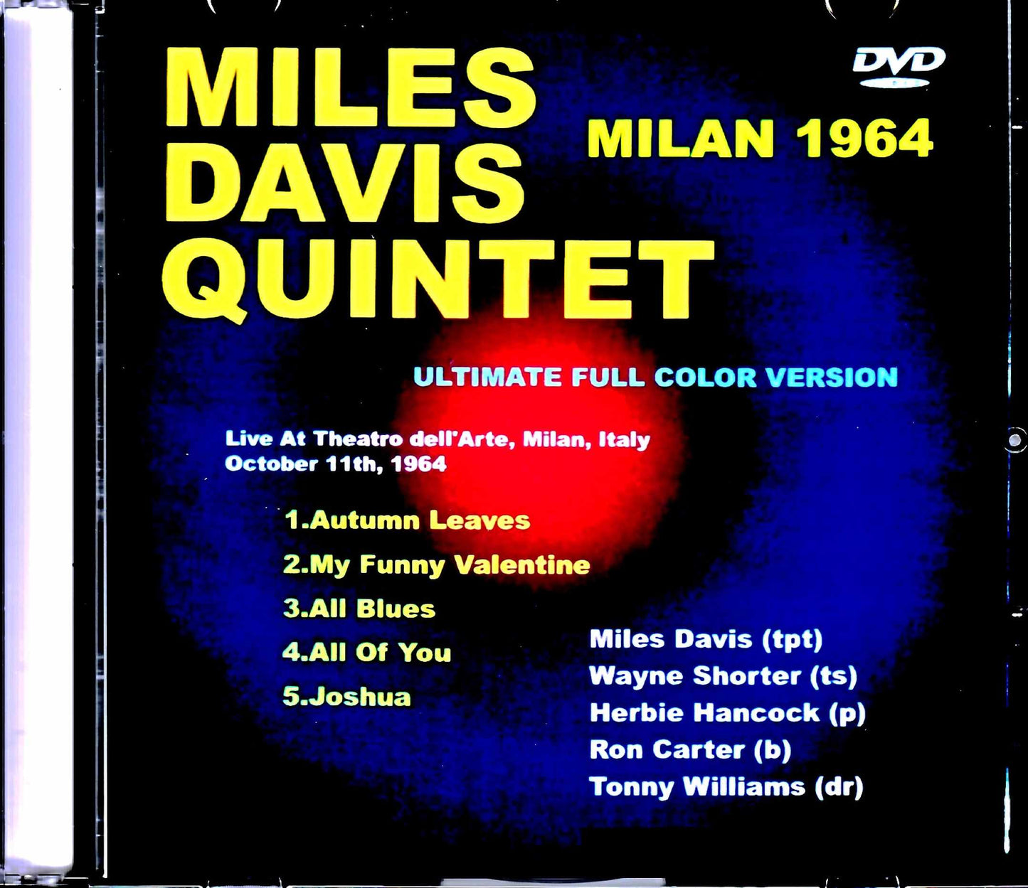 Miles Davis Quintet Wayne Shorter, Herbie Hancock Miles Davis/Italy 1964 Ultimate Full Color Version