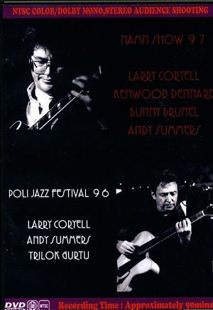 Larry Coryell,Andy Summers/Namn Show 1997 & more