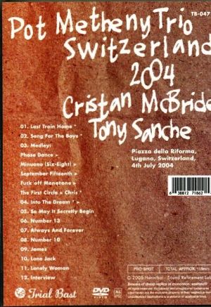 Pat Metheny/Lugano,Switerland 2004