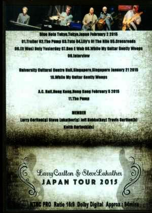 Larry Carlton,Steve Lukather/Tokyo,Japan 2015 & more