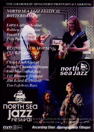 Larry Carlton Robben Ford/North Sea Jazz 2007 & More