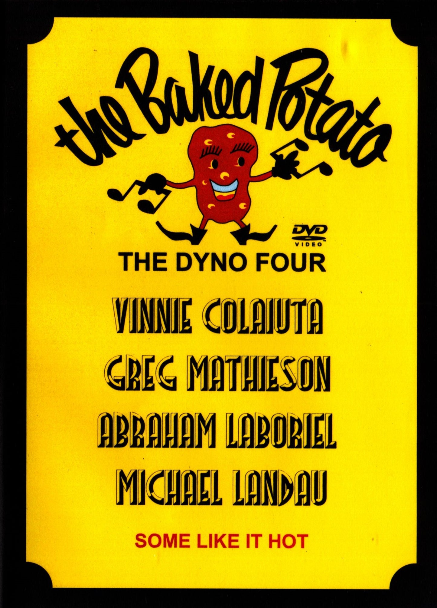 Dyno Four/THE BAKED POTATO 2000