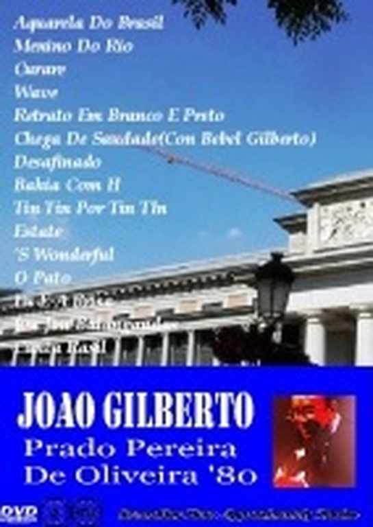 JOAO GILBERTO / PRADO PEREIRA DE OLIVEIRA '80