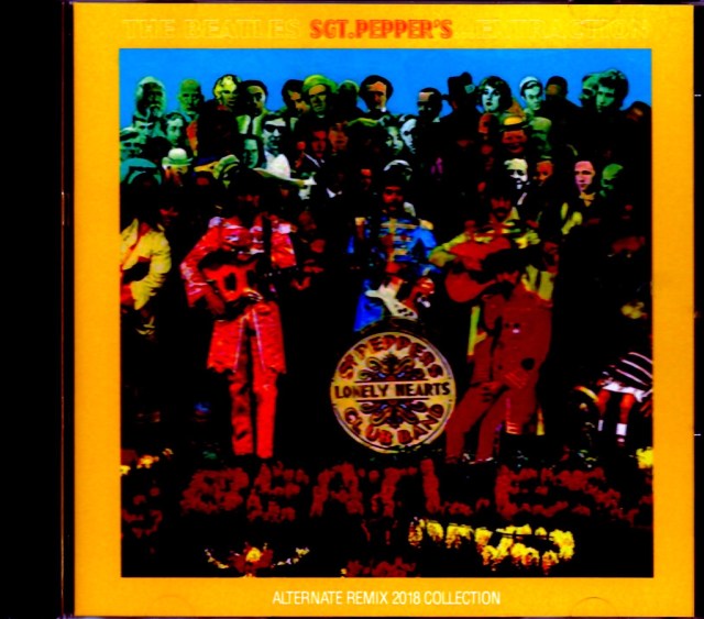 Beatles/Sgt. Pepper's... Alternate Remix 2018 Collection