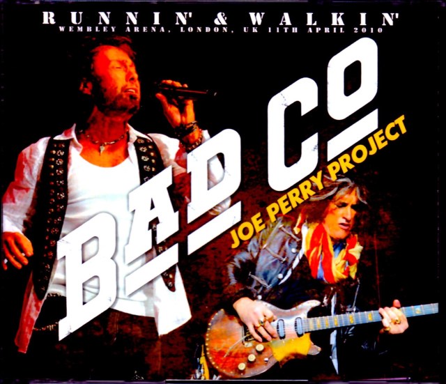 Bad Company, Joe Perry Project Bad Company/London, UK 2010