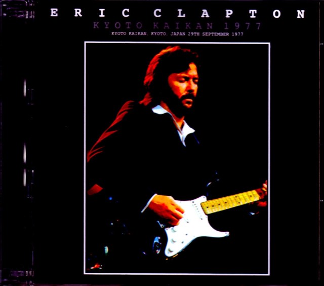 Eric Clapton/Kyoto,Japan 1977