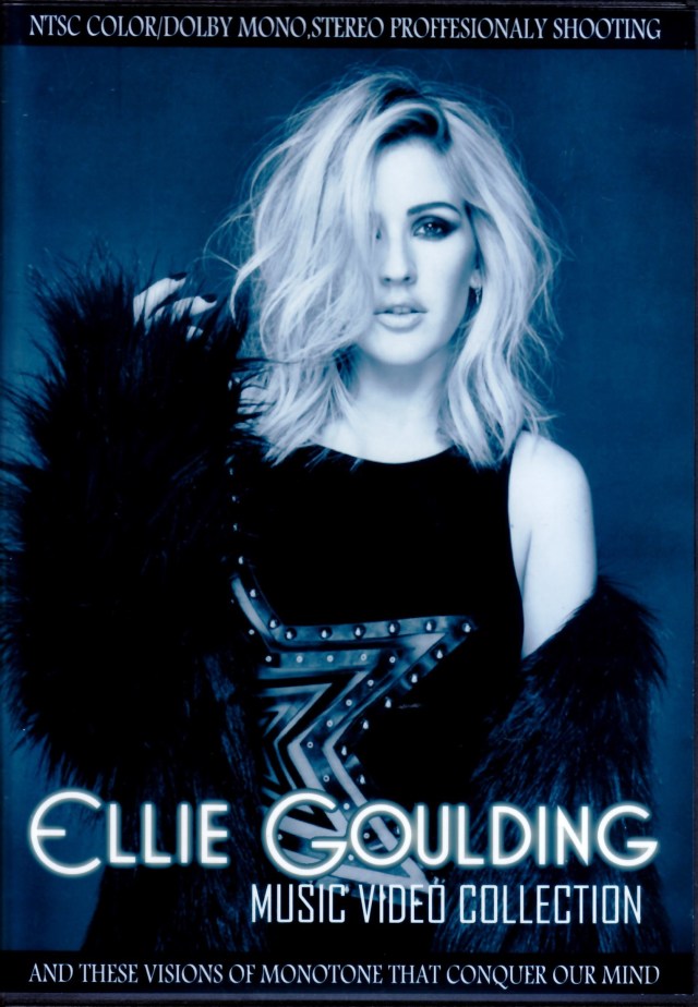 Ellie Goulding/Music Video Collection 2016