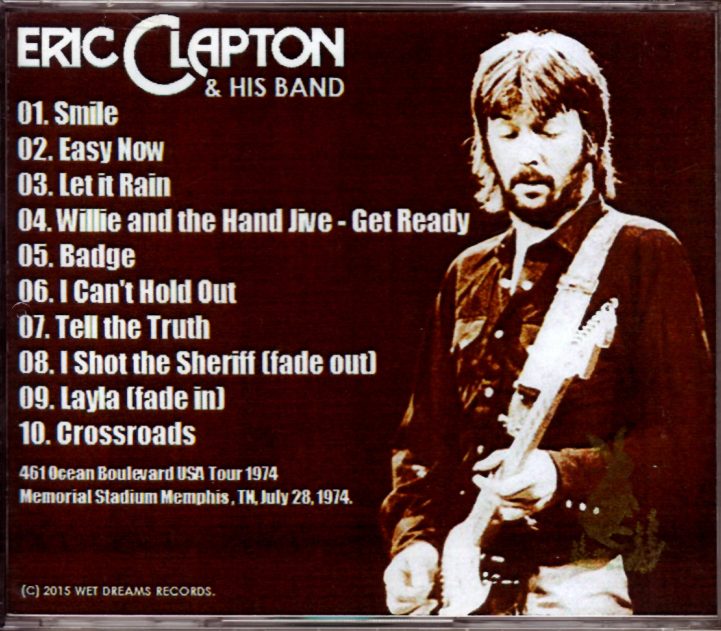 Eric Clapton/Tennessee, USA 1974