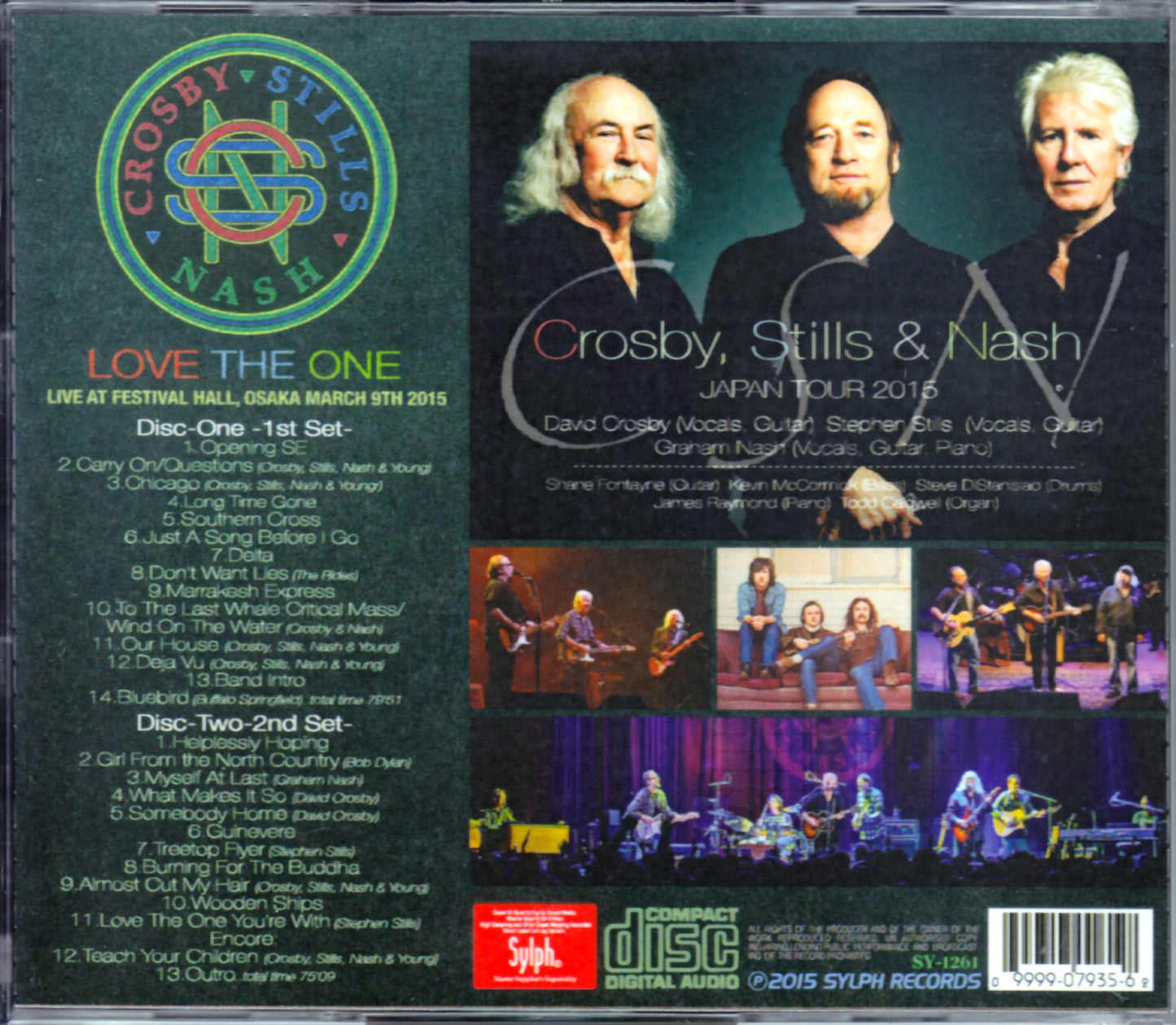 CS & N Crosby,Stills & Nash/Osaka,Japan 2015