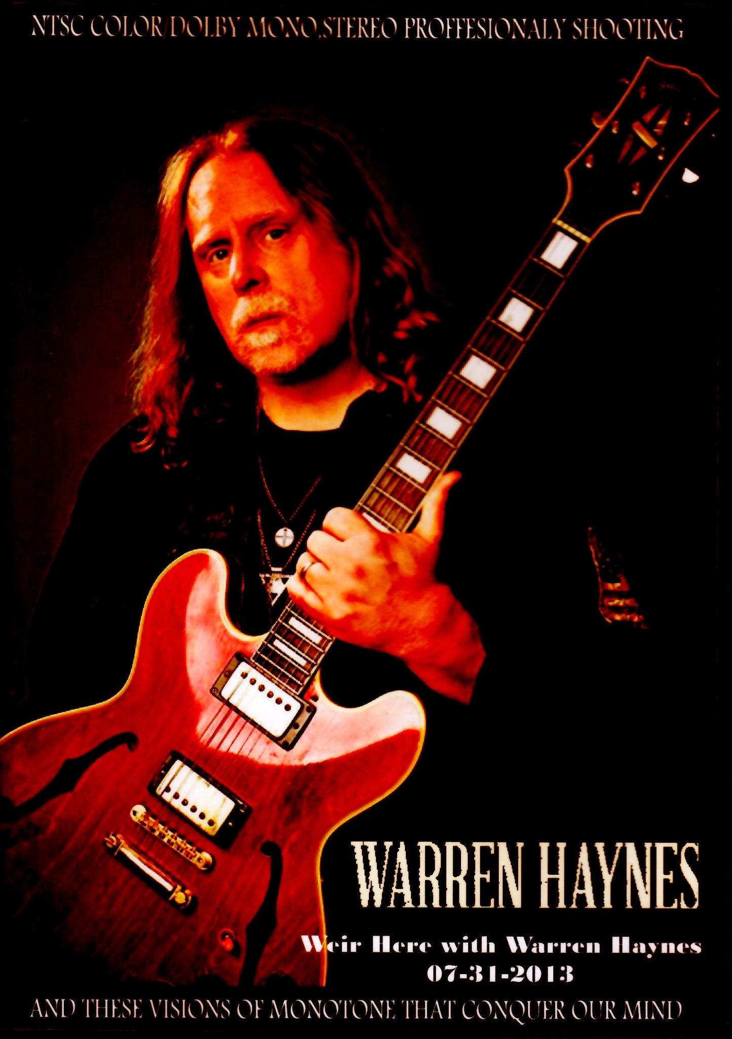 Warren Haynes Weir Here with Warren Haynes 2013